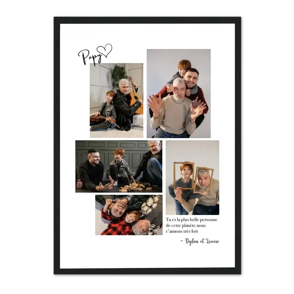 Mosaïque 5 photos Papy- Affiche personnalisée Cadre-Vertical-Noir-Ed.-Limité-75x100-cm Jetaimeparis France