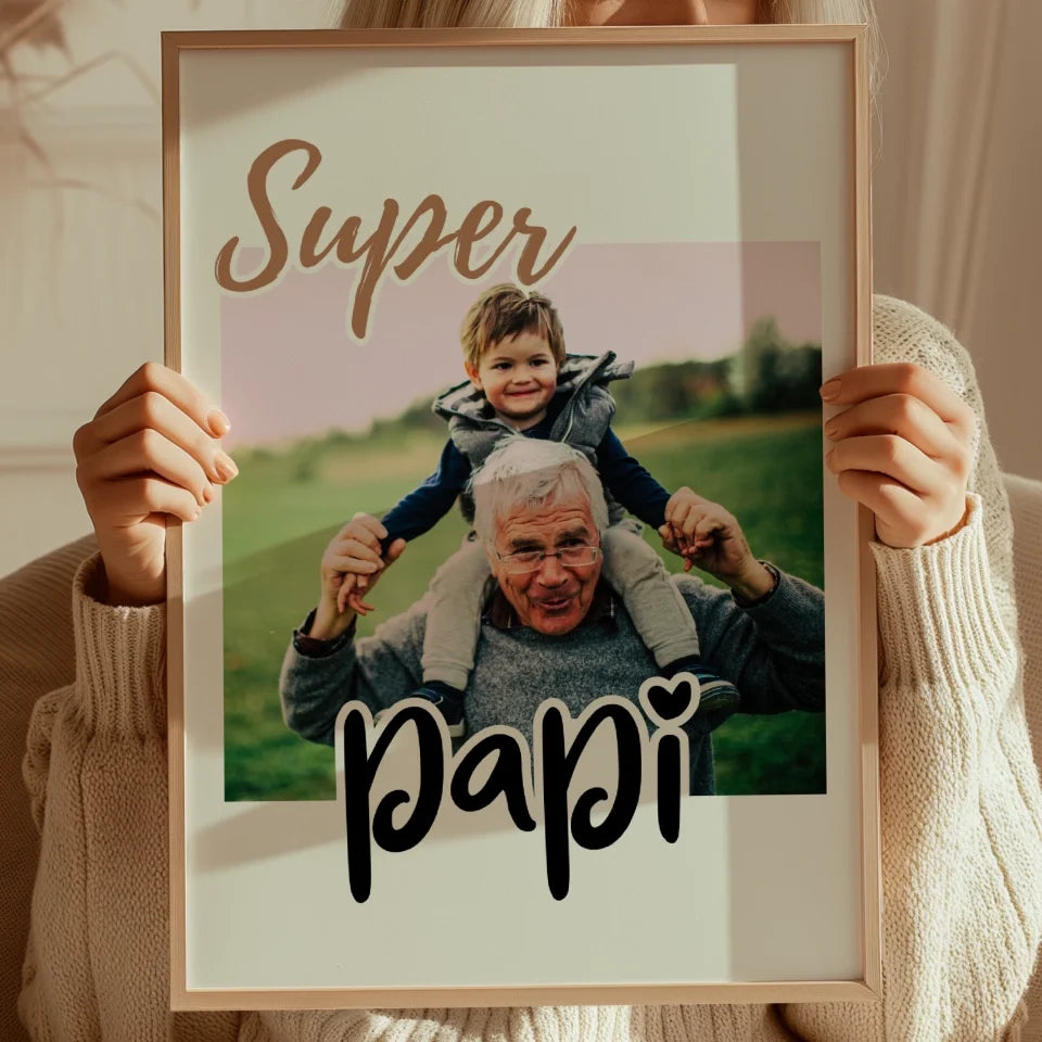 Super Papi - Afficher personnalisée