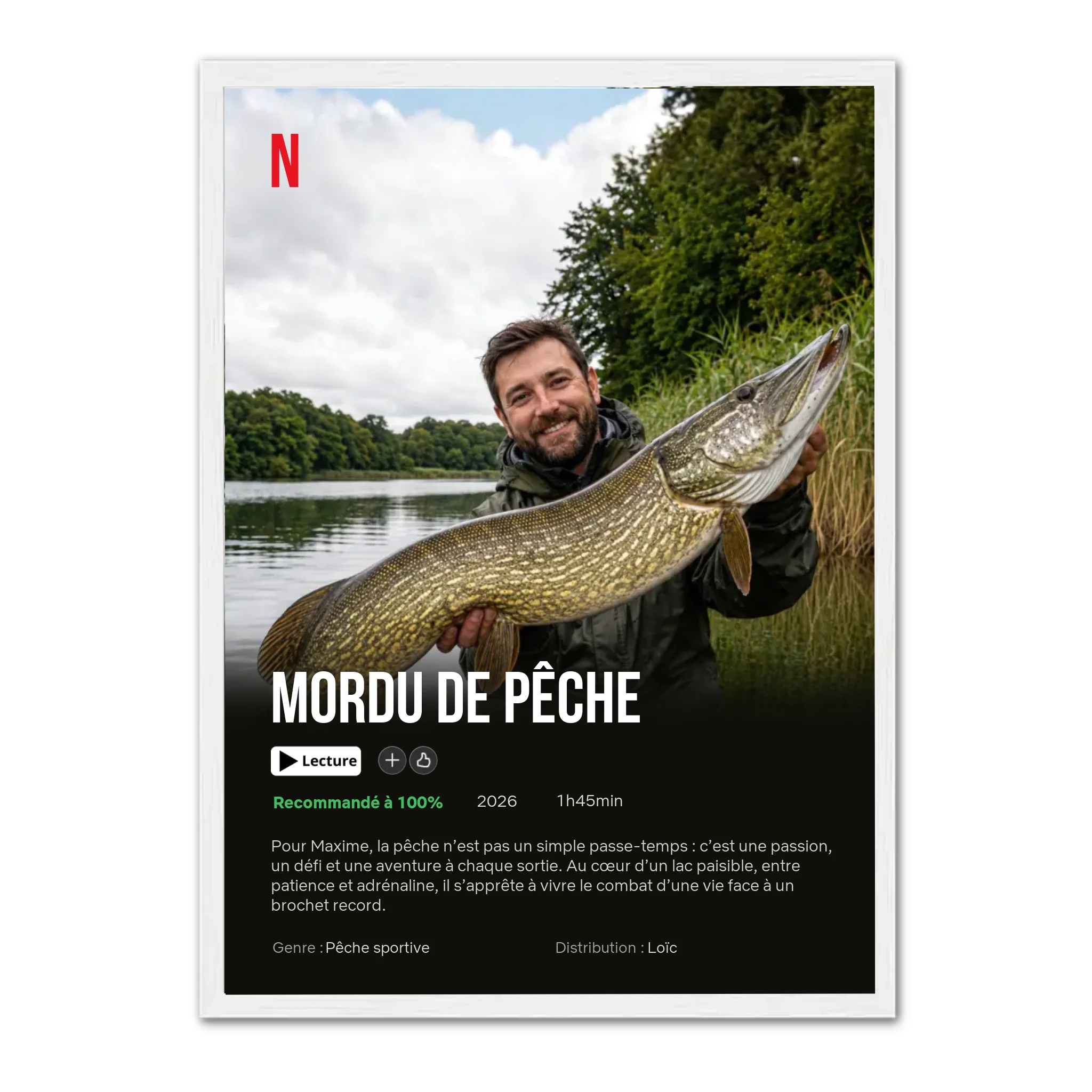 Mordu de pêche - Affiche personnalisée